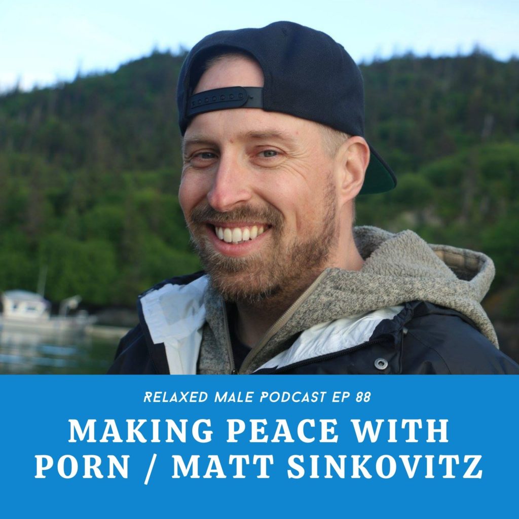 Cover art for episode 88 with Matt Sinkovitz and how you can make peace with porn
