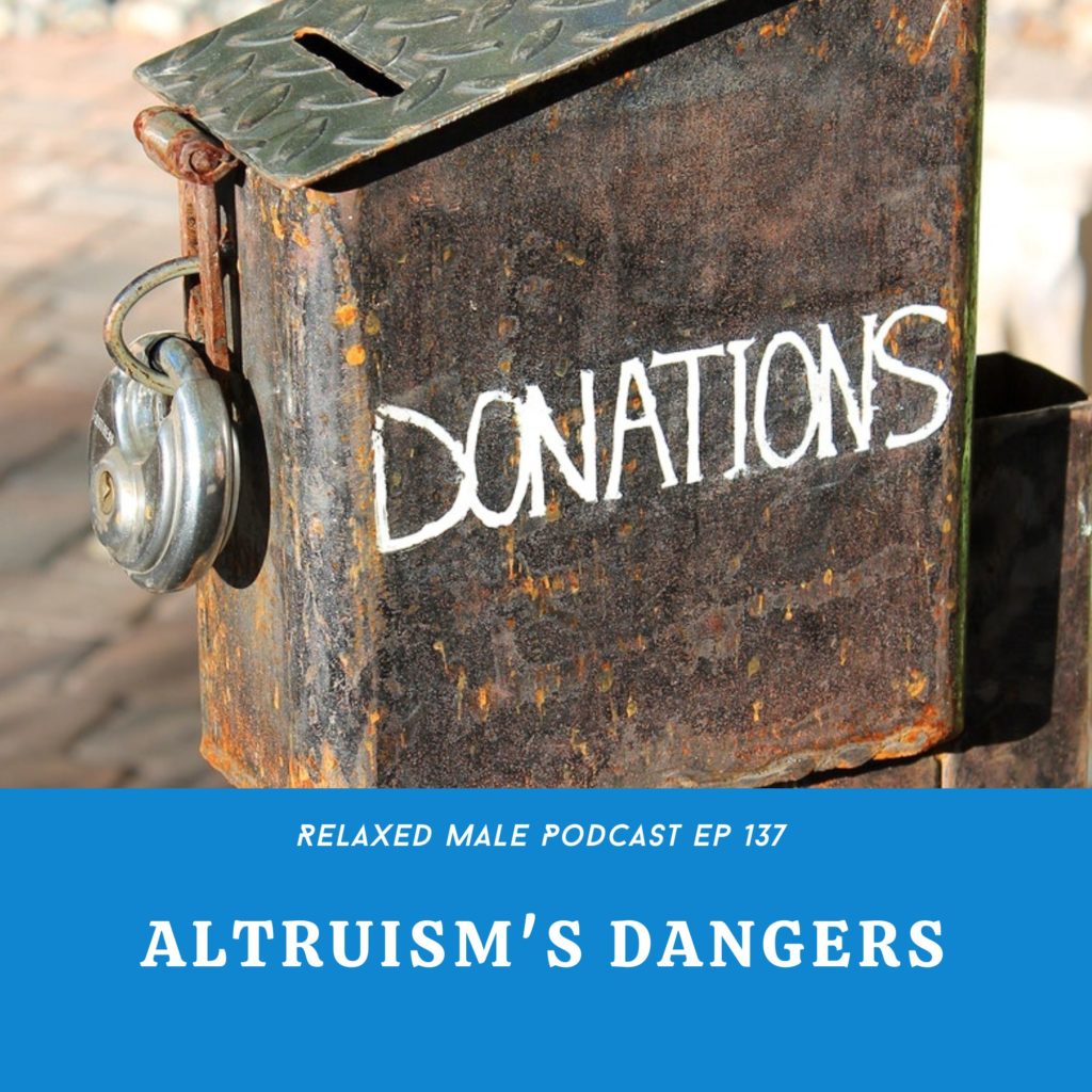 it is thought that altruism is a good thing and in reality its not