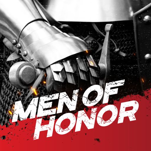 The Men of Honor Podcast Cover art